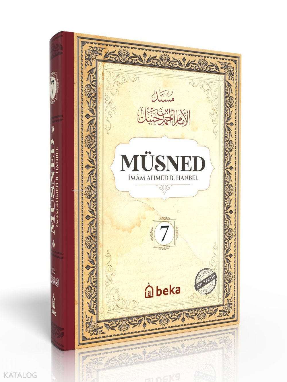Müsned 7. Cilt (Ciltli - Arapça Metinli)