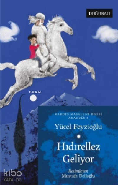 Hıdırellez Geliyor - Yücel Feyzioğlu