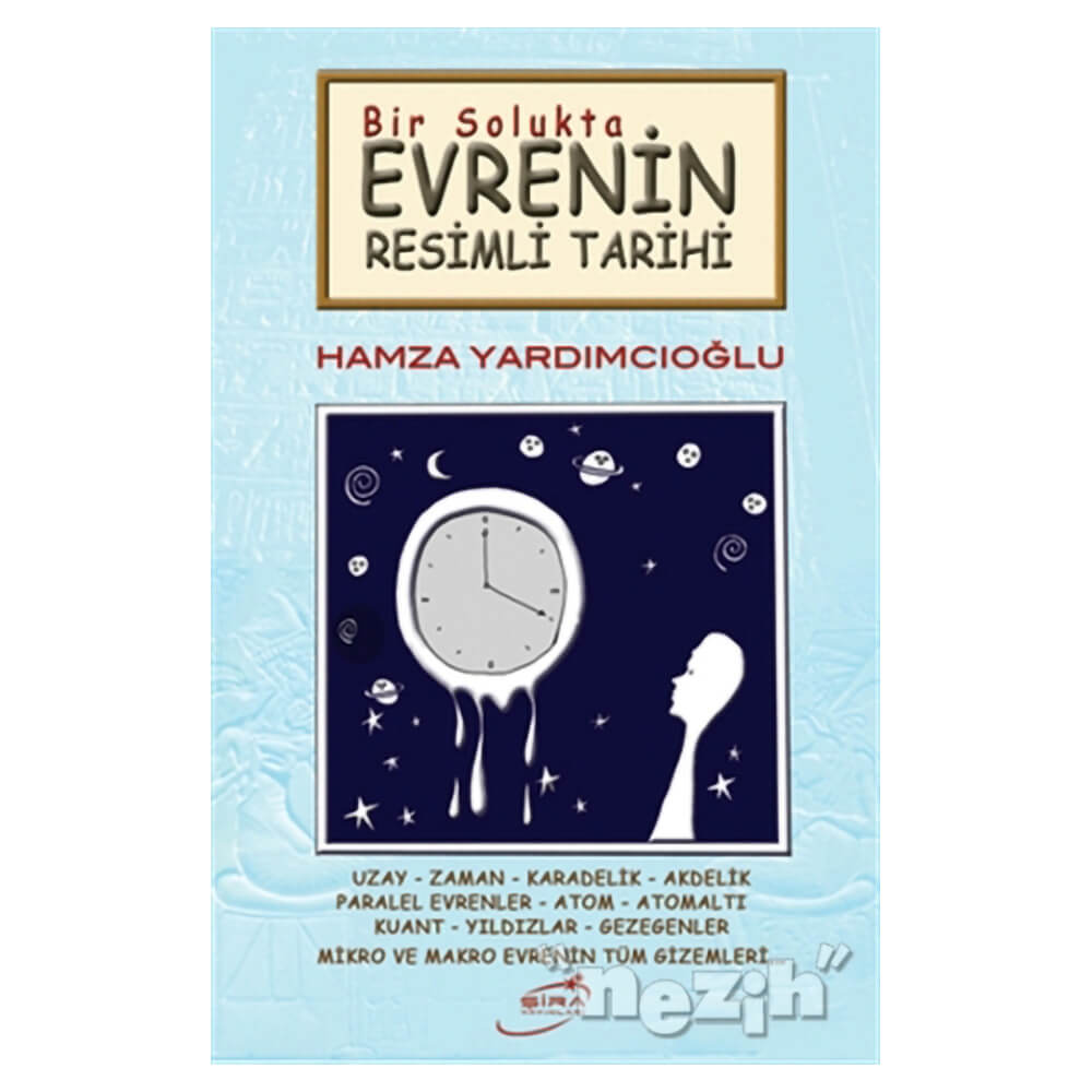 BİR EVRENİN RESİMLİ TARİHİ