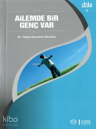Ailemde Bir Genç Var