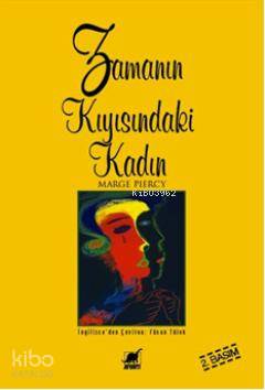 Zamanın Kıyısındaki Kadın