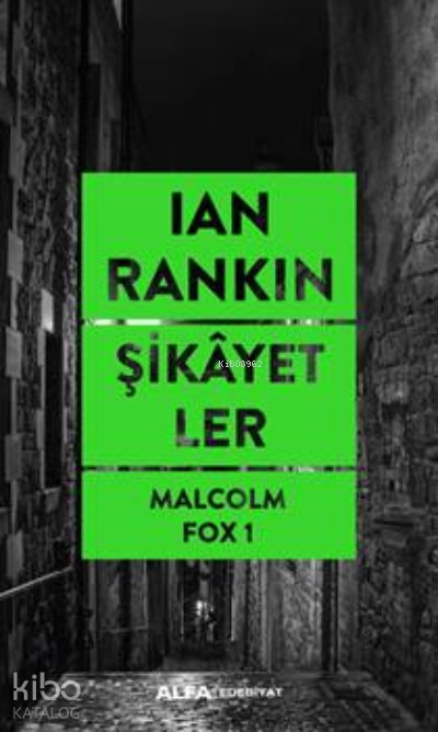 Şikayetler - Ian Rankin