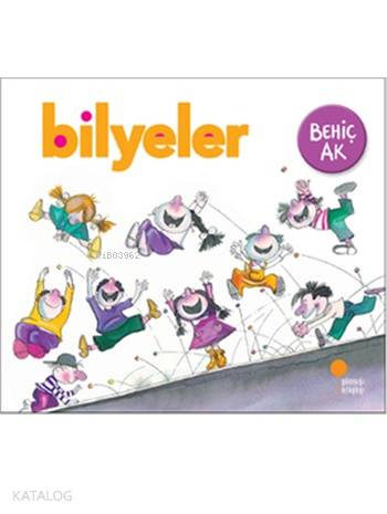 Bilyeler - Behiç Ak