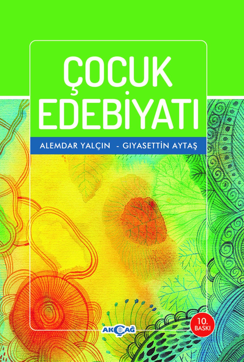 Çocuk Edebiyatı - Alemdar Yalçın