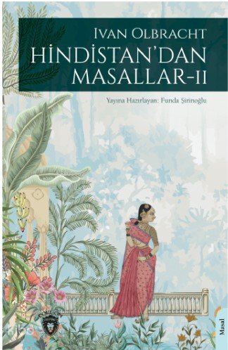 Hindistan’dan Masallar II - Ivan Olbracht