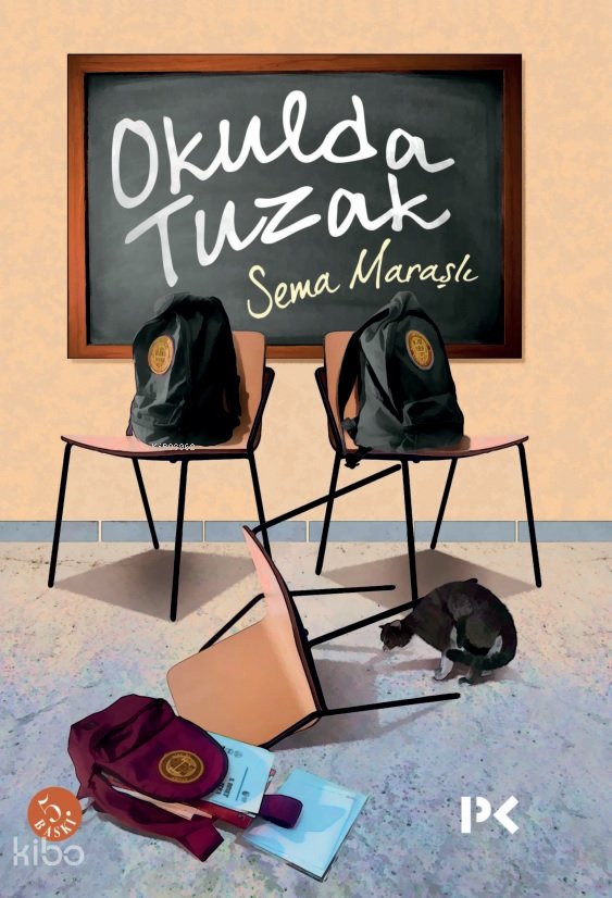Okulda Tuzak - Sema Maraşlı