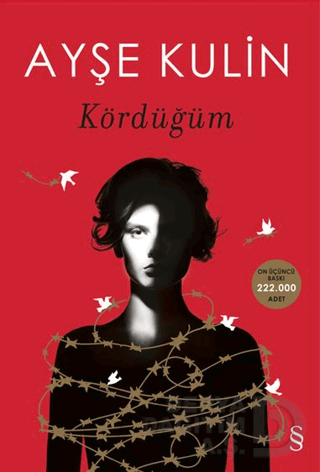 KÖRDÜĞÜM / AYŞE KULİN
