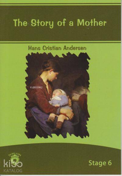 Stage 6 The Story of a Mother