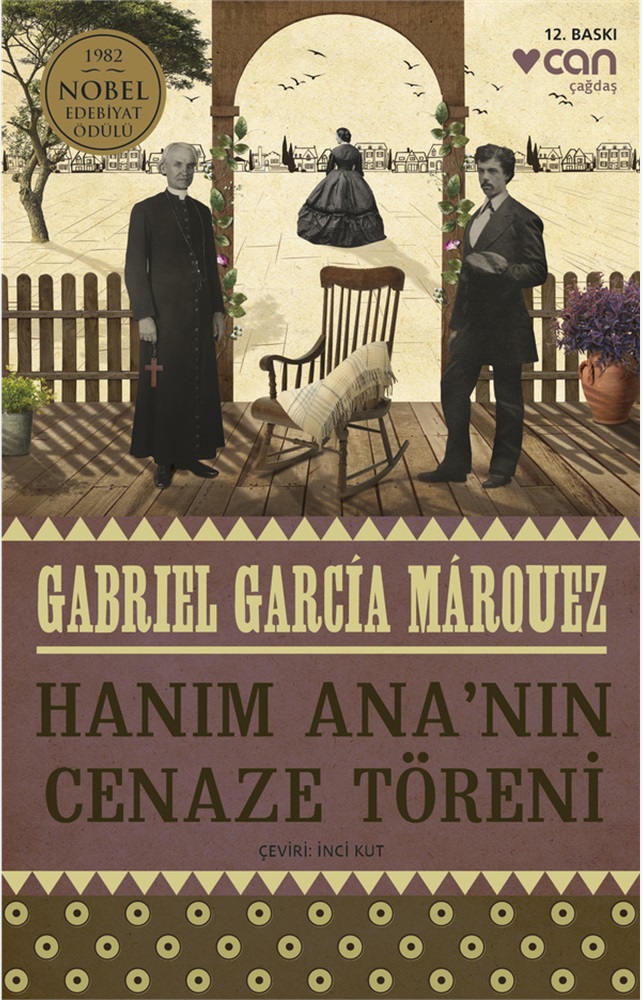 Hanım Ana’nın Cenaze Töreni - Gabriel García Márquez