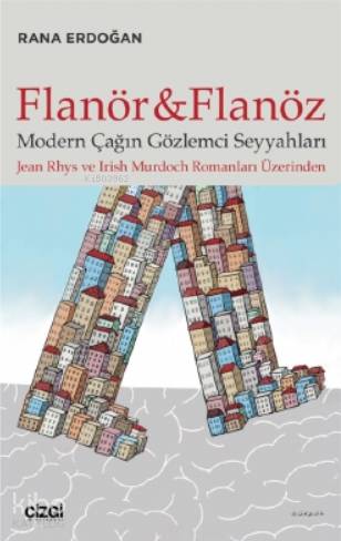 Flanör ve Flanöz - Rana Erdoğan