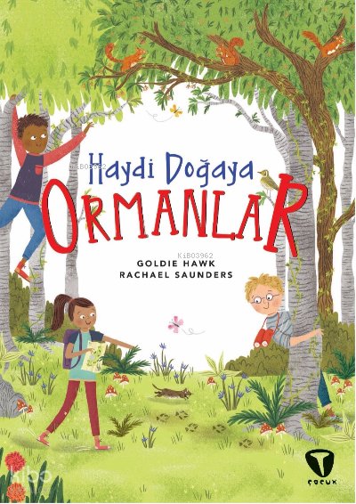 Haydi Doğaya - Ormanlar - Rachael Saunders