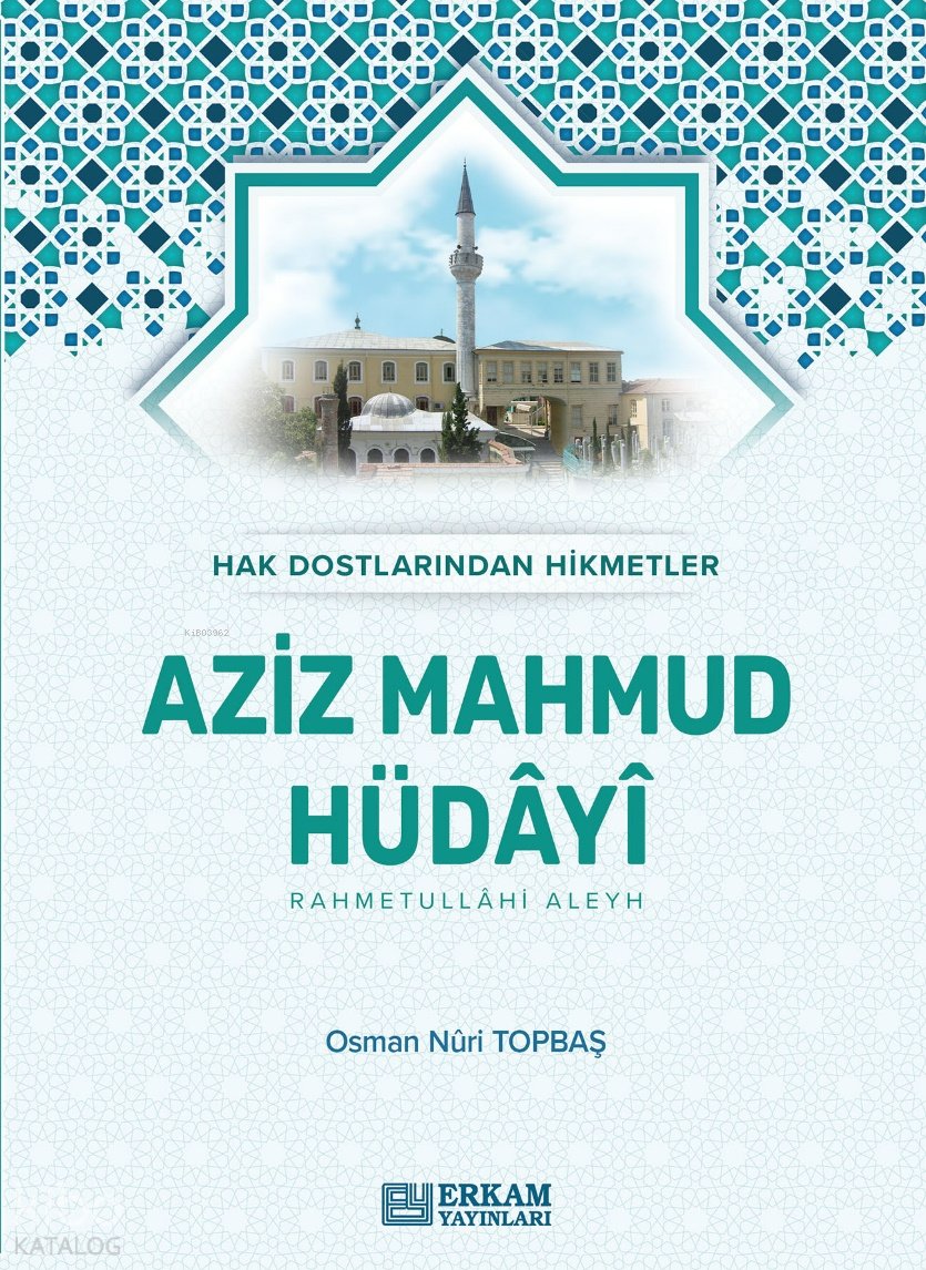 Aziz Mahmud Hüdayi (Ciltli)