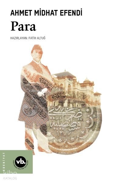 Para - Ahmet Midhat Efendi