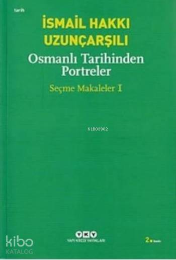 Osmanlı Tarihinden Portreler