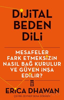 Dijital Beden Dili - Erica Dwahan