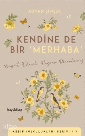 Kendine De Bir ‘Merhaba' - Adnan Şimşek