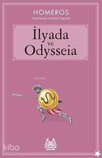 İlyada Ve Odysseia - Homeros