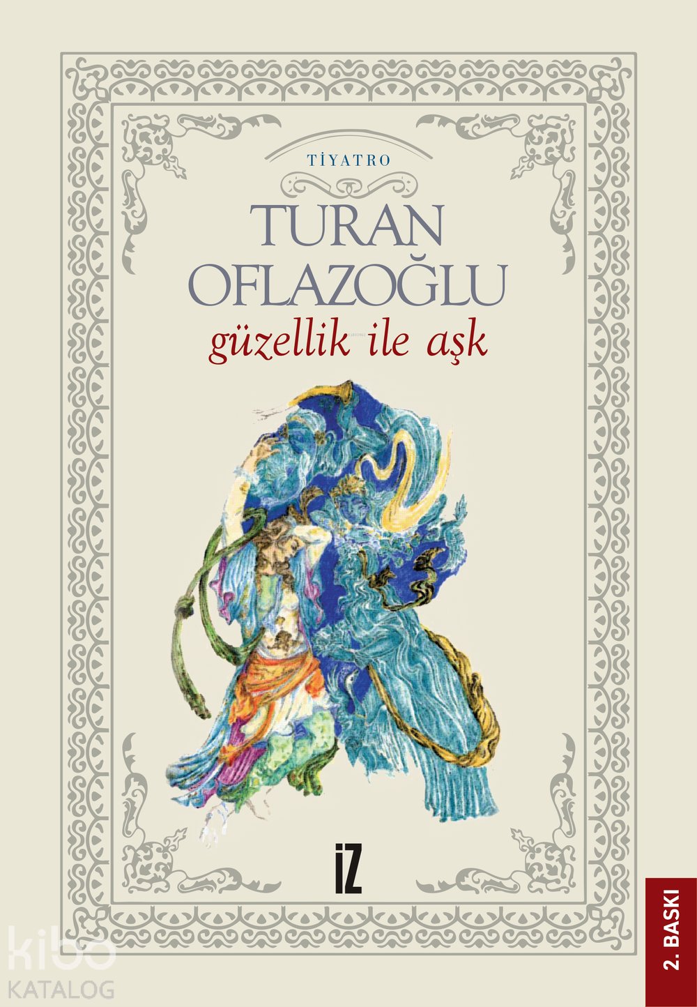 Güzellik İle Aşk