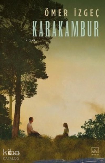 Karakambur - Ömer İzgeç