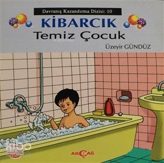 Kibarcık Temiz Çocuk