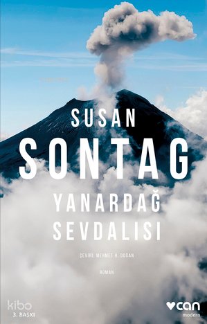Yanardağ Sevdalısı - Susan Sontag