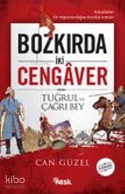 Bozkırda İki Cengaver
