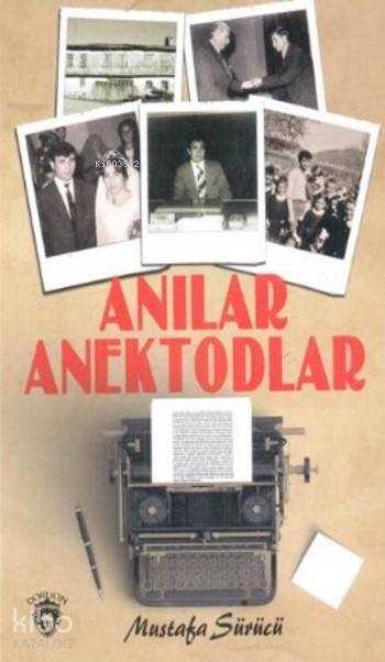 Anılar Anektodlar