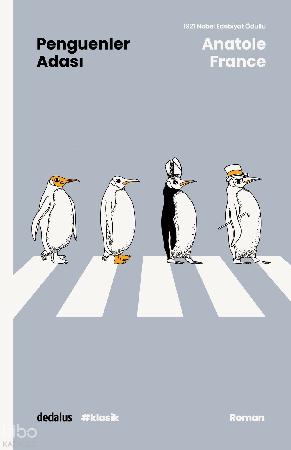 Penguenler Adası - Anatole France