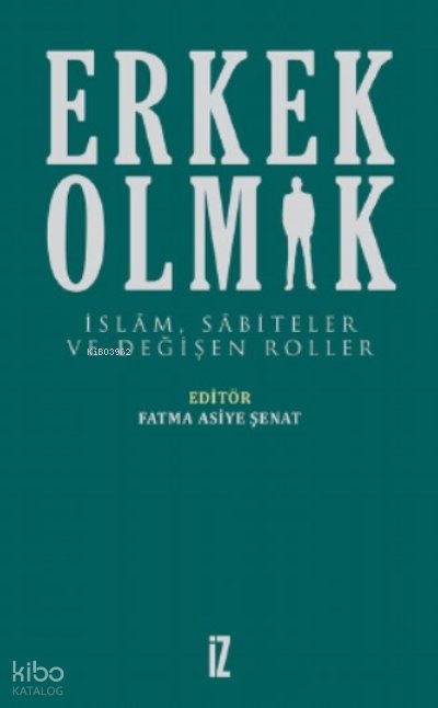 Erkek Olmak
