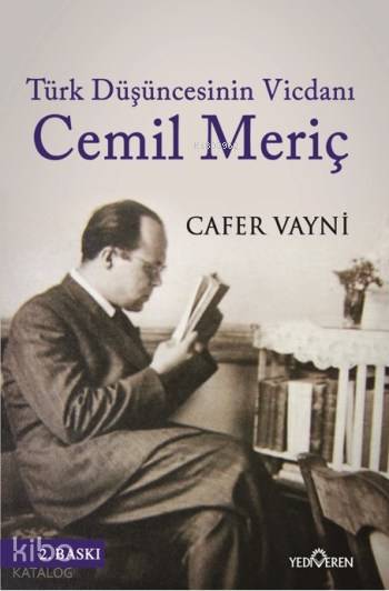 Türk Düşüncesinin Vicdanı Cemil Meriç - Cafer Vayni