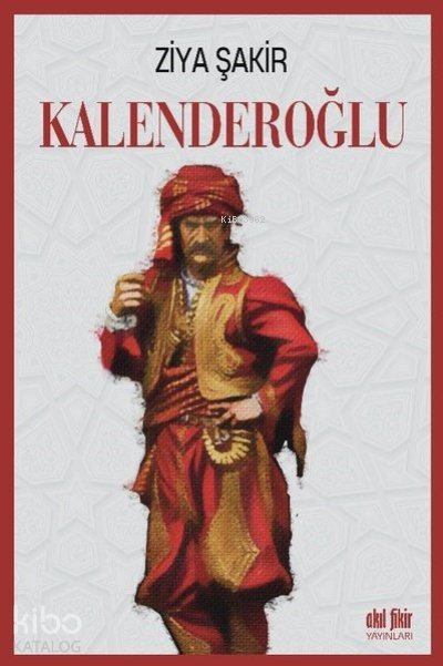 Kalenderoğlu - Ziya Şakir