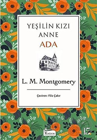 YEŞİLİN KIZI ANNE - ADA - BEZ CİLT