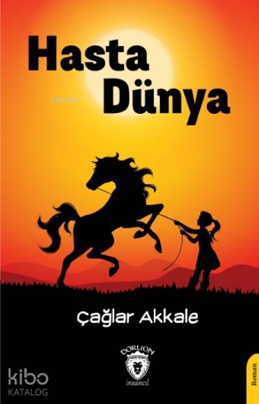 Hasta Dünya
