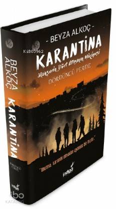 Karantina Dördüncü Perde