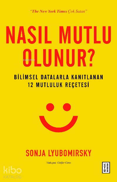 Nasıl Mutlu Olunur?