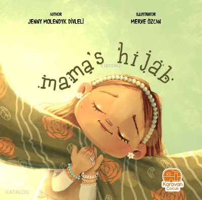Mama's Hijab - Jenny Molendyk Divleli