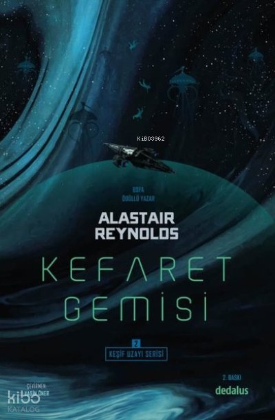 Kefaret Gemisi - Keşif Uzayı Serisi 2 - Alastair Reynolds
