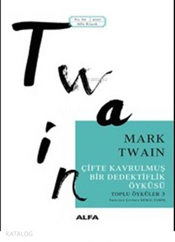 Çifte Kavrulmuş Bir Dedektiflik Öyküsü