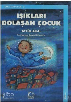 Işıkları Dolaşan Çocuk