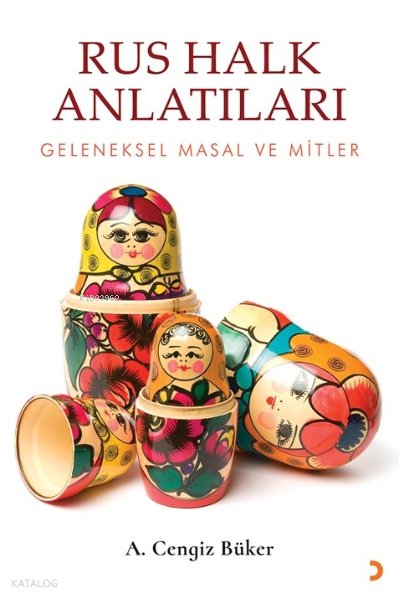 Rus Halk Anlatıları - A. Cengiz Büker