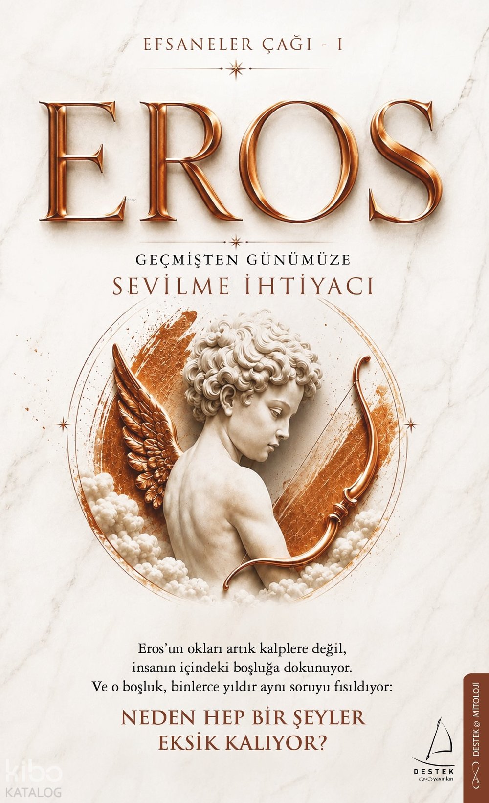 Eros Efsaneler Çağı – 1