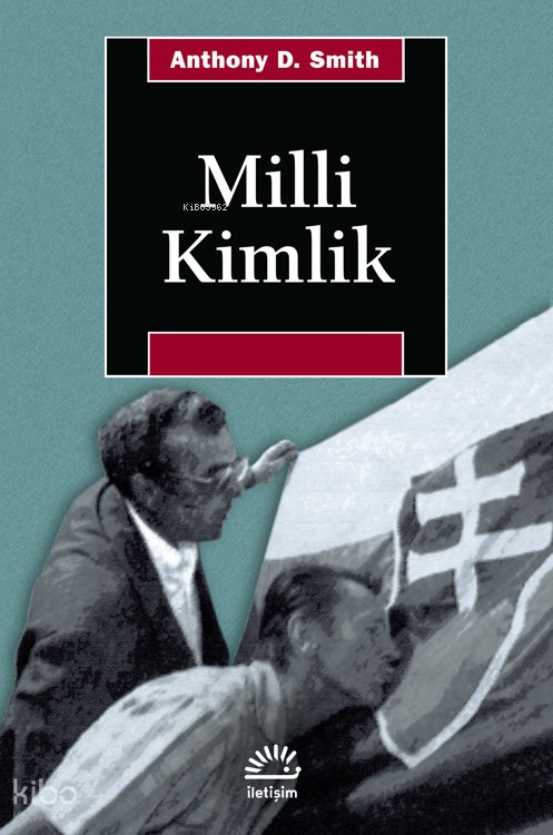 Millî Kimlik - Anthony D. Smith