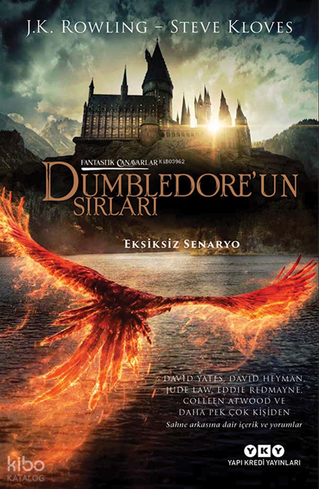 DUMBLEDOREUN SIRLARI - FANTASTİK CANAVARLAR (EKSİKSİZ SENARYO)