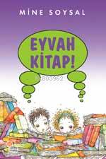 Eyvah Kitap! - Mine Soysal