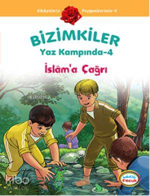 Bizimkiler Yaz Kampında 4 - Ayşe Alkan Sarıçiçek