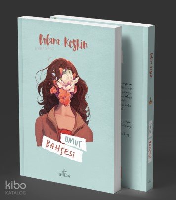 Umut Bahçesi - Dilara Keskin