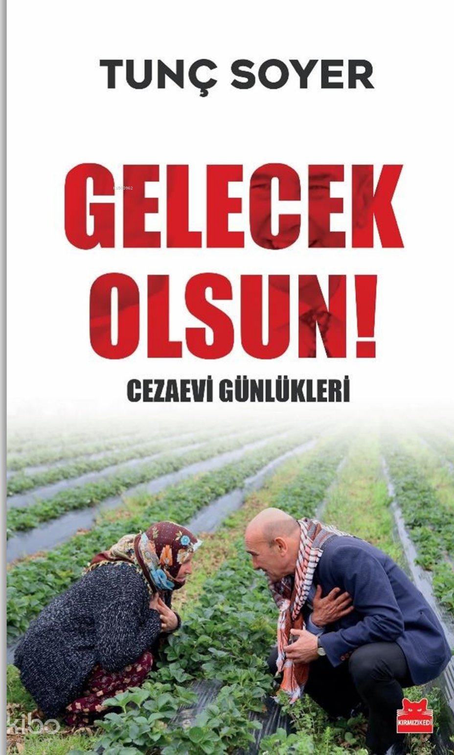 Gelecek Olsun!