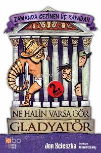 Ne Halin Varsa Gör - Jon Scieszka