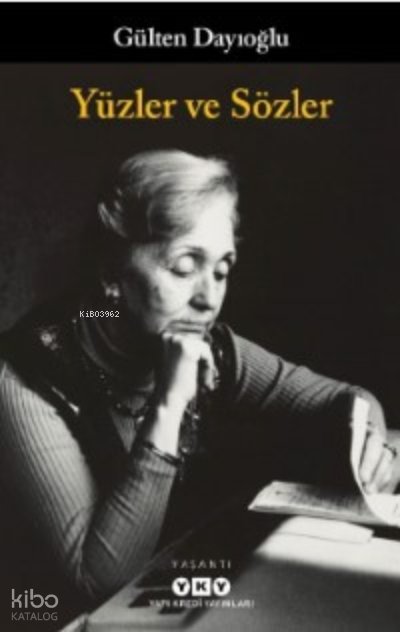 Yüzler ve Sözler