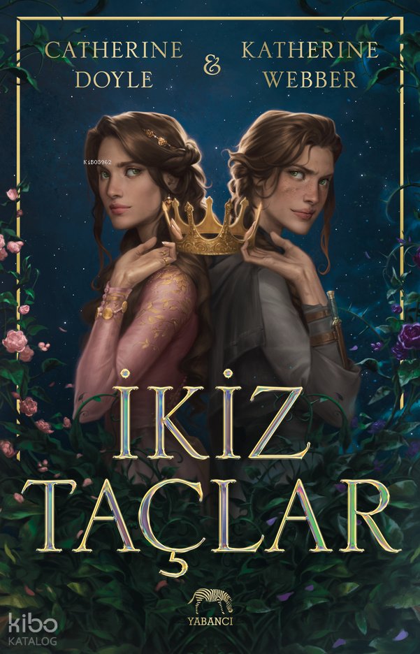 İkiz Taçlar - Catherine Doyle